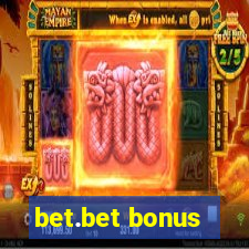 bet.bet bonus